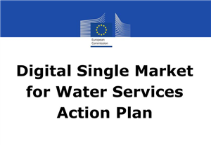Report on the Action Plan to foster Digital Single Market for Water Services